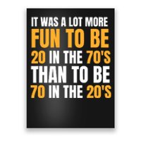 Happy 70th Birthday Funny Retirement 70S Living In The 20S Poster