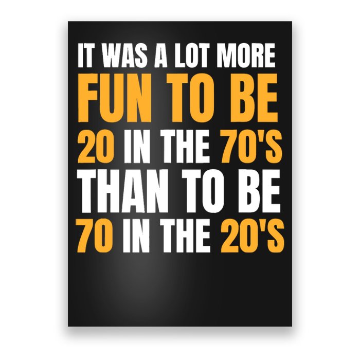 Happy 70th Birthday Funny Retirement 70S Living In The 20S Poster