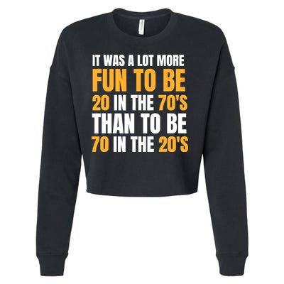 Happy 70th Birthday Funny Retirement 70S Living In The 20S Cropped Pullover Crew