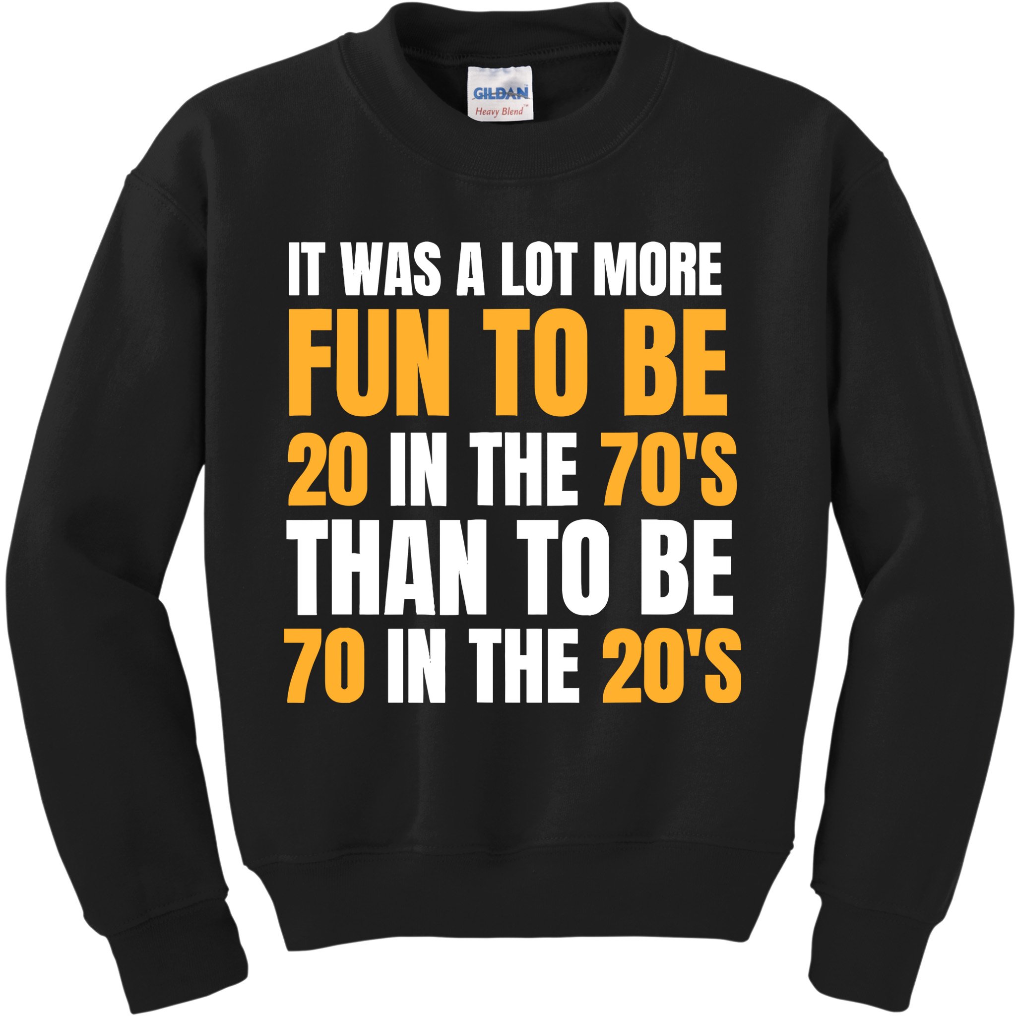 Happy 70th Birthday Funny Retirement 70S Living In The 20S Kids Sweatshirt