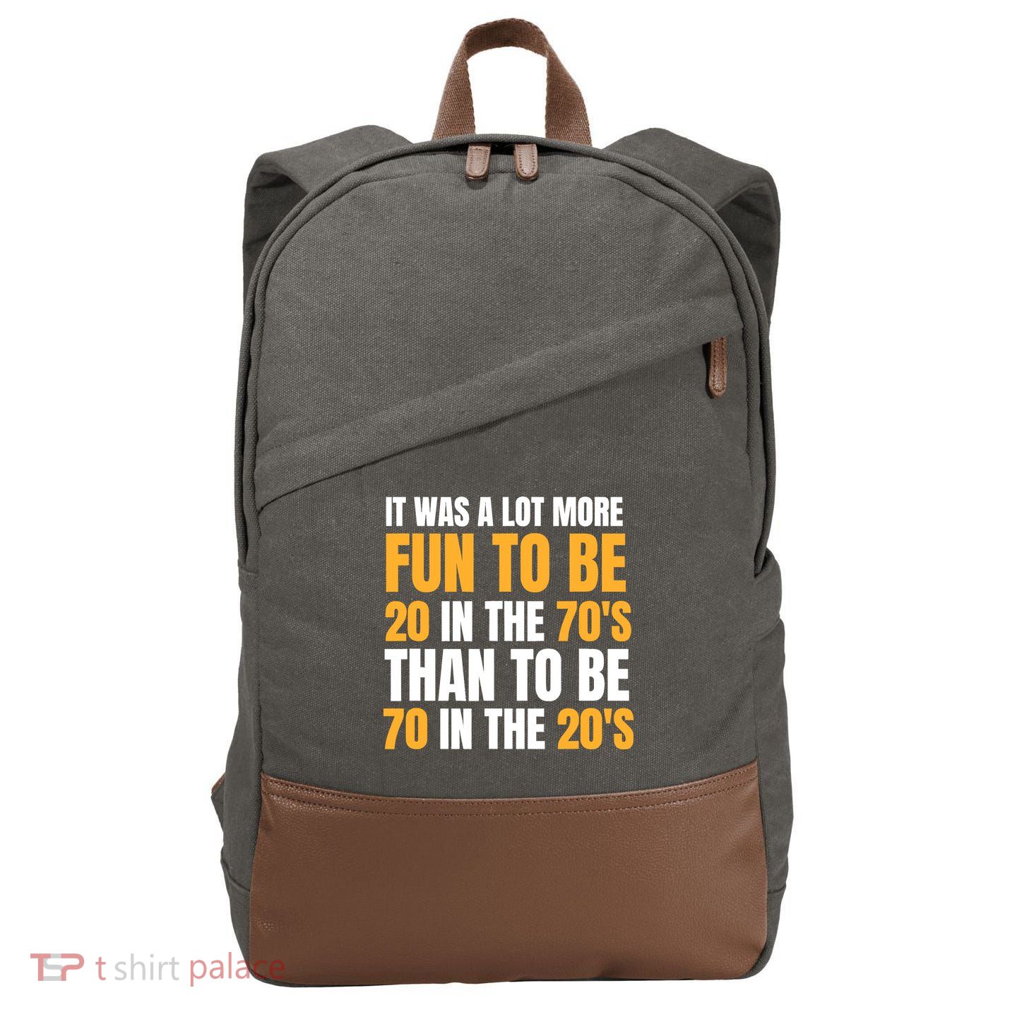 Happy 70th Birthday Funny Retirement 70S Living In The 20S Cotton Canvas Backpack