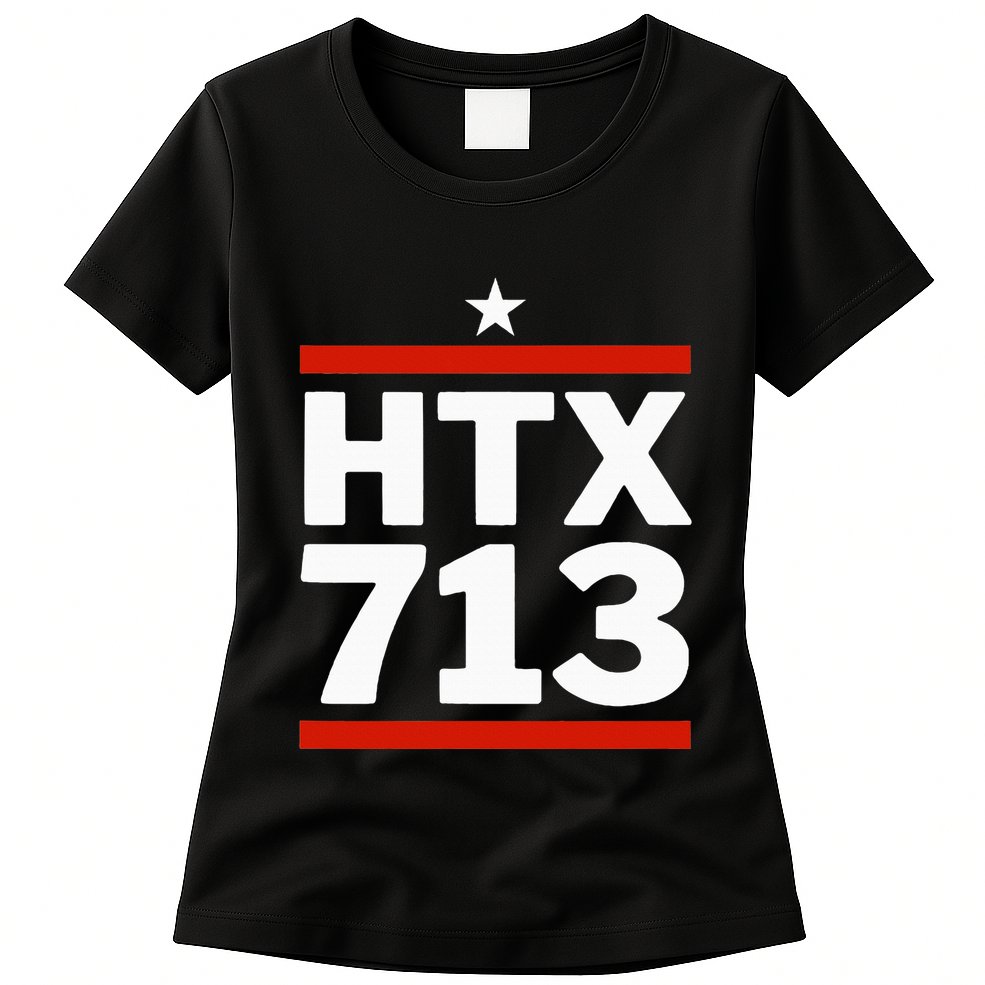 Htx 713 Houston Texas Htown Womens T-Shirt