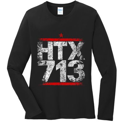Htx 713 Houston Strong Htown Distressed Vibe Houston Texas Ladies Long Sleeve Shirt