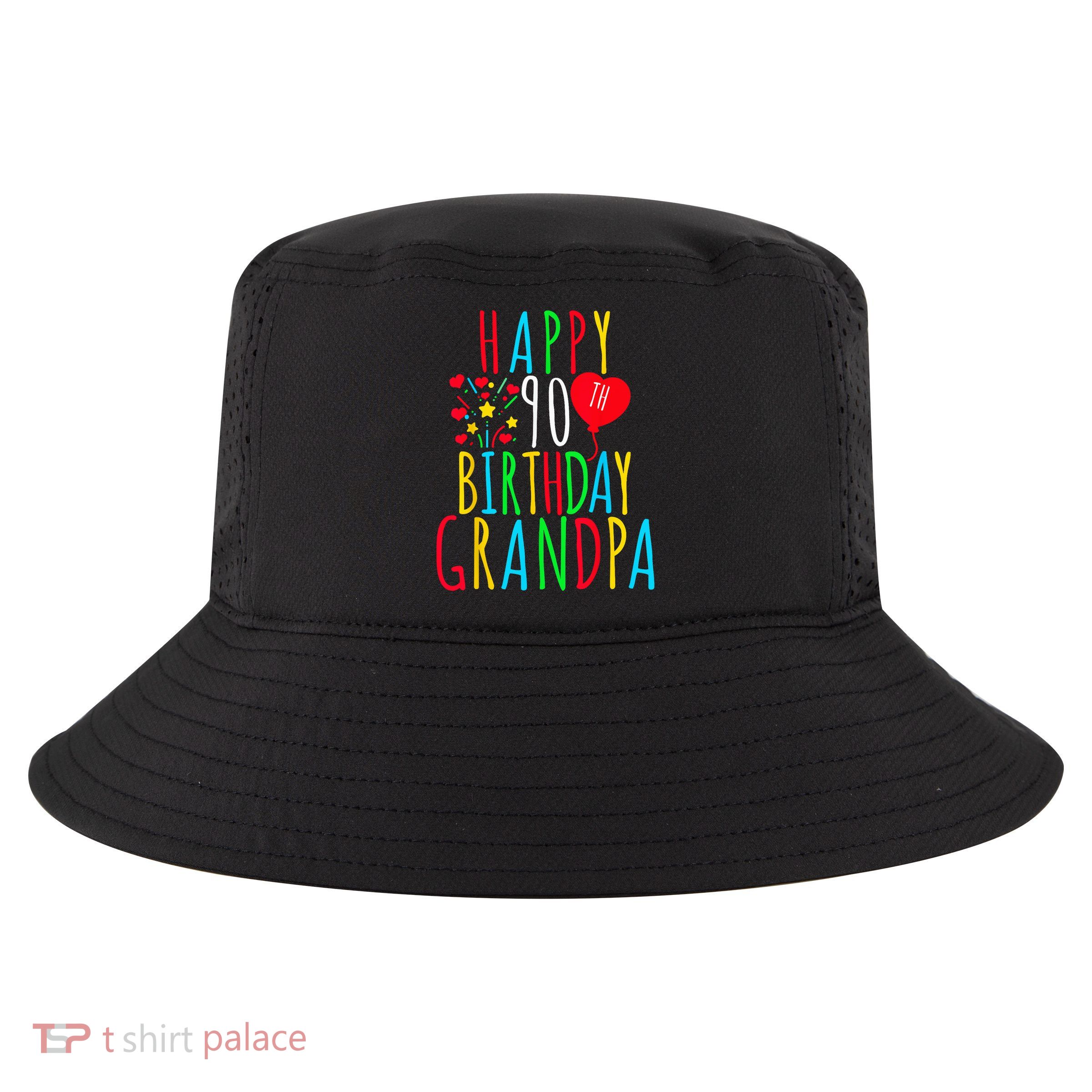 Happy 90th Birthday Grandpa Birthday 90 Years Old Grandpa Cool Comfort Performance Bucket Hat