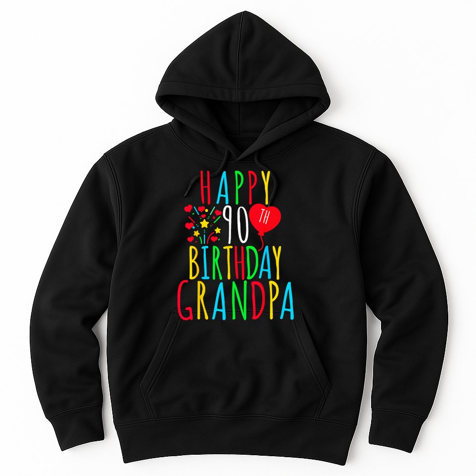 Happy 90th Birthday Grandpa Birthday 90 Years Old Grandpa Hoodie
