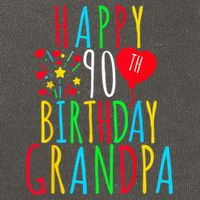 Happy 90th Birthday Grandpa Birthday 90 Years Old Grandpa Cotton Canvas Backpack