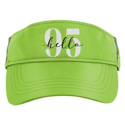 Hello 95 Years Birthday Bold Statement Adult Drive Performance Visor