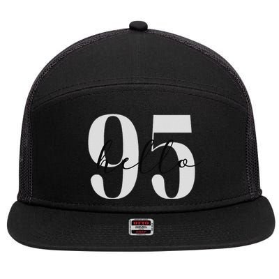 Hello 95 Years Birthday Bold Statement 7 Panel Mesh Trucker Snapback Hat