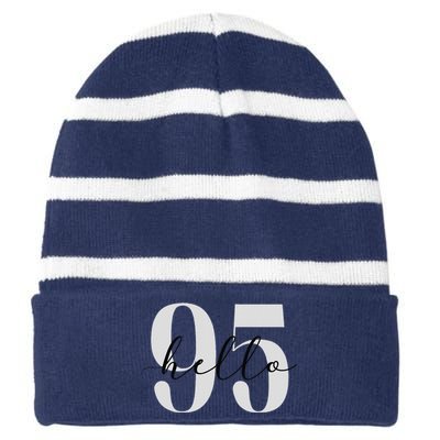 Hello 95 Years Birthday Bold Statement Striped Beanie with Solid Band