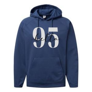 Hello 95 Years Birthday Bold Statement Performance Fleece Hoodie