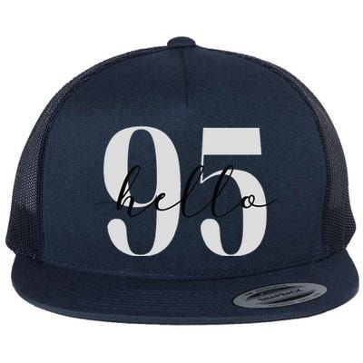 Hello 95 Years Birthday Bold Statement Flat Bill Trucker Hat