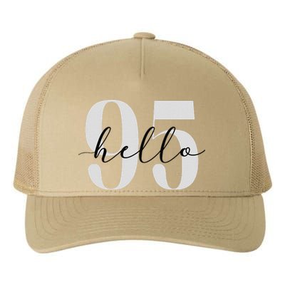 Hello 95 Years Birthday Bold Statement Yupoong Adult 5-Panel Trucker Hat