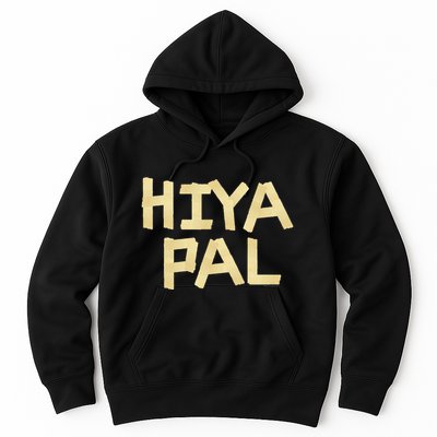 Home Alone 2 Sticky Bandits Masking Tape Quote Hiya Pal Hoodie