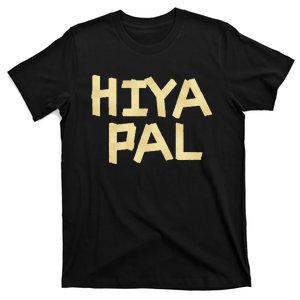 Home Alone 2 Sticky Bandits Masking Tape Quote Hiya Pal T-Shirt