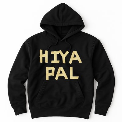 Home Alone 2 Sticky Bandits Masking Tape Quote Hiya Pal Hoodie