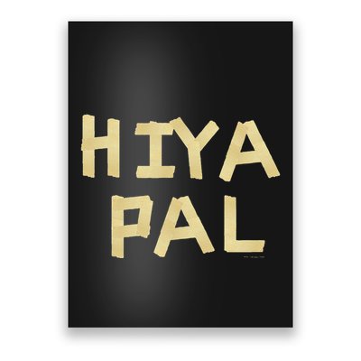 Home Alone 2 Sticky Bandits Masking Tape Quote Hiya Pal Poster