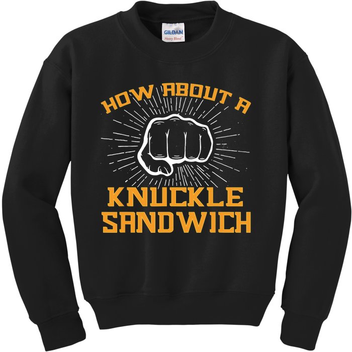 How About A Sandwich Knuckle – Fist To Face Kids Sweatshirt