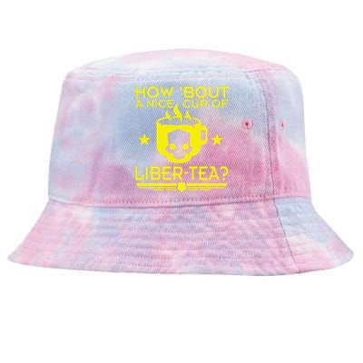 How About A Nice Cup Of Libert Tea Funny Tie-Dyed Bucket Hat