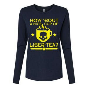 How About A Nice Cup Of Libert Tea Funny Womens Cotton Relaxed Long Sleeve T-Shirt