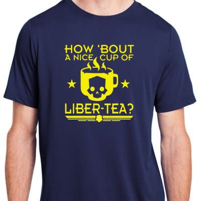 How About A Nice Cup Of Libert Tea Funny Adult ChromaSoft Performance T-Shirt