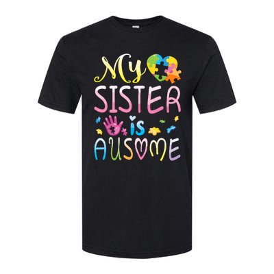 Happy Autism Awareness Month Day Brother My Sister Is Ausome Softstyle CVC T-Shirt