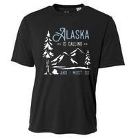 Hiking Adventure Alaska Is Calling And I Must Go Alaska Cooling Performance Crew T-Shirt