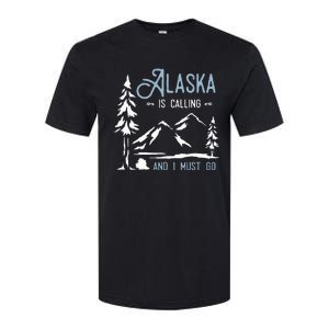 Hiking Adventure Alaska Is Calling And I Must Go Alaska Softstyle CVC T-Shirt