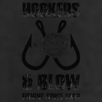 Hooker And Blow Fishing Since 1869 Cool Comfort Performance Bucket Hat