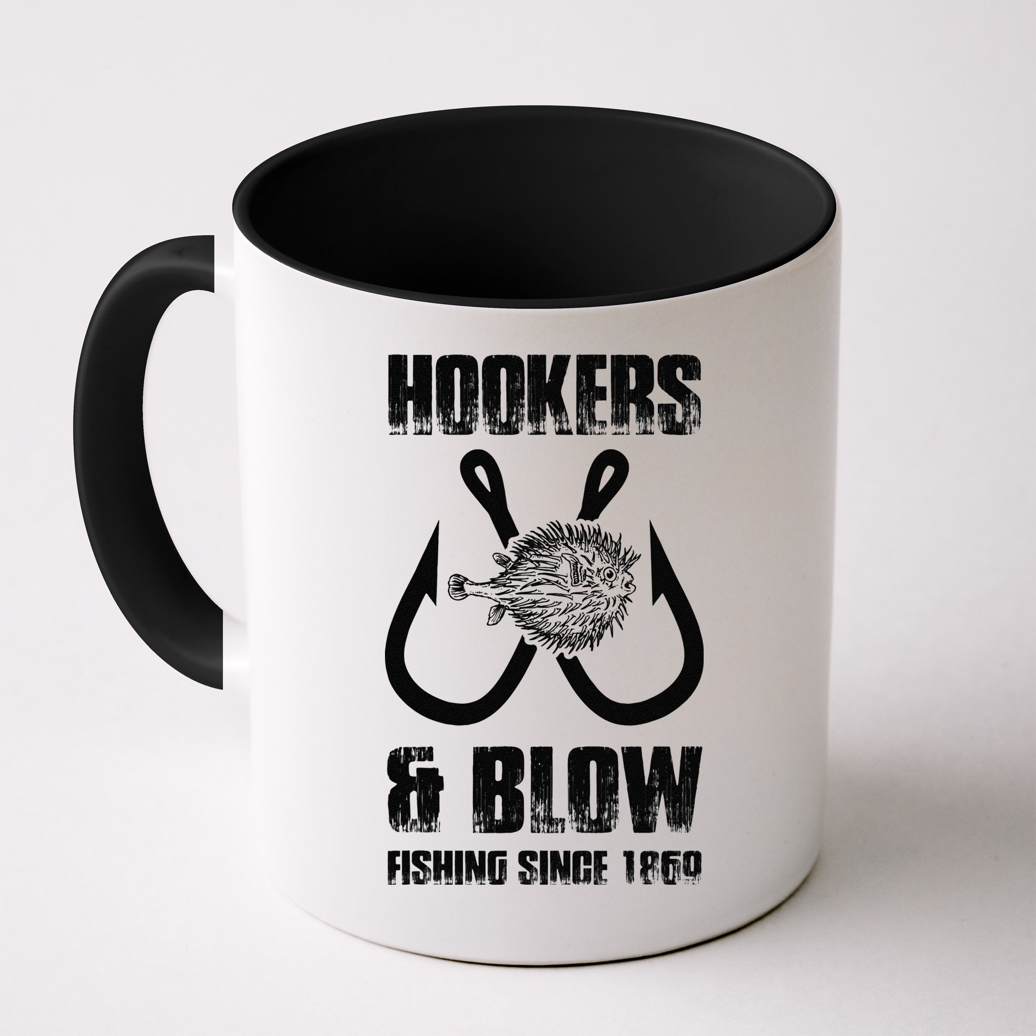 Hooker And Blow Fishing Since 1869 Mug