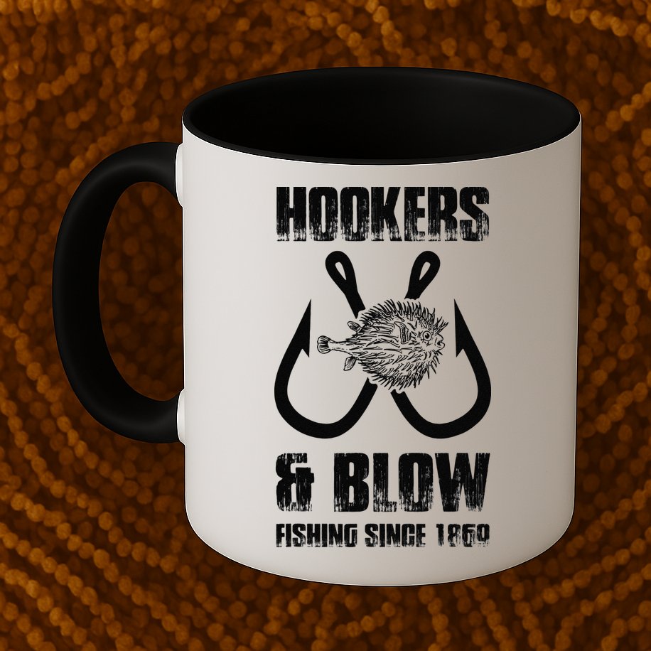 Hooker And Blow Fishing Since 1869 Mug