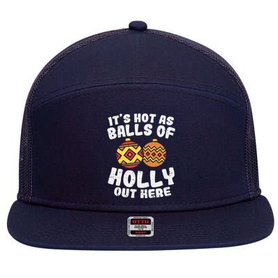 Hot As Balls Of Holly Funny Christmas In July Summer Gift 7 Panel Mesh Trucker Snapback Hat