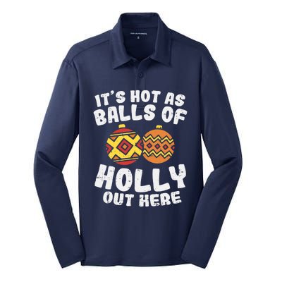 Hot As Balls Of Holly Funny Christmas In July Summer Gift Silk Touch Performance Long Sleeve Polo