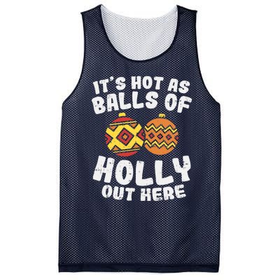 Hot As Balls Of Holly Funny Christmas In July Summer Gift Mesh Reversible Basketball Jersey Tank