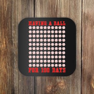 Having A Ball For 100 Days Of School 100th Baseball Coaster