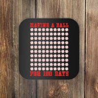 Having A Ball For 100 Days Of School 100th Baseball Coaster