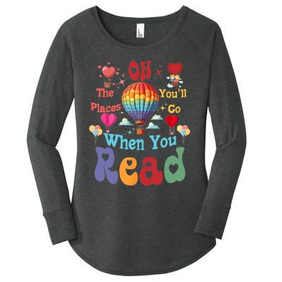 Hot Air Balloon Oh The Places You’Ll Go When You Read Women's Perfect Tri Tunic Long Sleeve Shirt