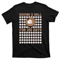 Having A Ball For 100 Day Of School 100th Days Baseball T-Shirt