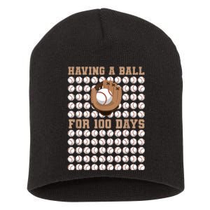 Having A Ball For 100 Day Of School 100th Days Baseball Short Acrylic Beanie