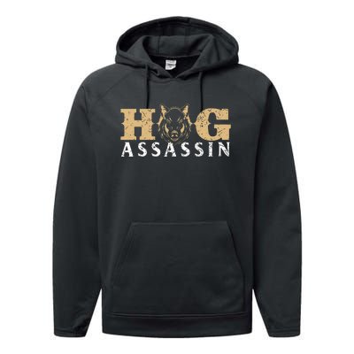 Hog Assassin Boar Hunting Wild Hog Hunter Performance Fleece Hoodie