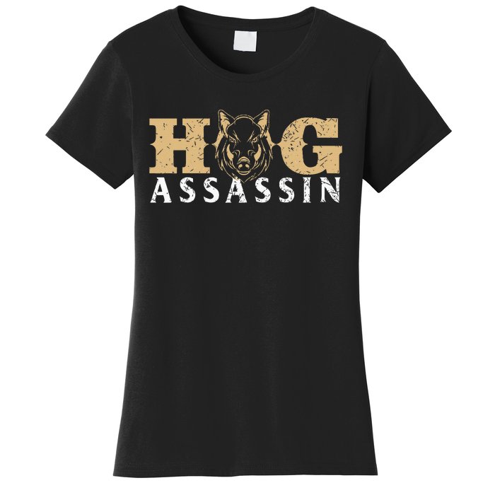 Hog Assassin Boar Hunting Wild Hog Hunter Women's T-Shirt