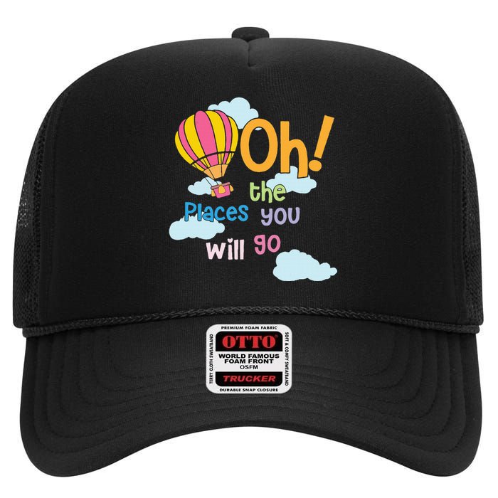 Hot Air Balloon Oh The Places You’Ll Go When You Read High Crown Mesh Back Trucker Hat