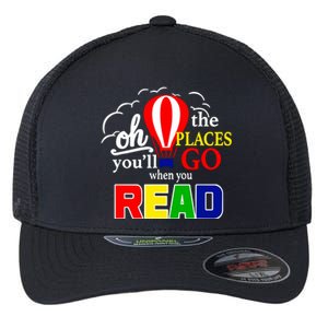 Hot Air Balloon Oh The Places You’Ll Go When You Read Flexfit Unipanel Trucker Cap