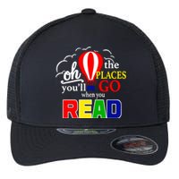 Hot Air Balloon Oh The Places You’Ll Go When You Read Flexfit Unipanel Trucker Cap