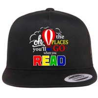 Hot Air Balloon Oh The Places You’Ll Go When You Read Flat Bill Trucker Hat