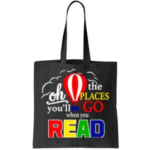 Hot Air Balloon Oh The Places You’Ll Go When You Read Tote Bag