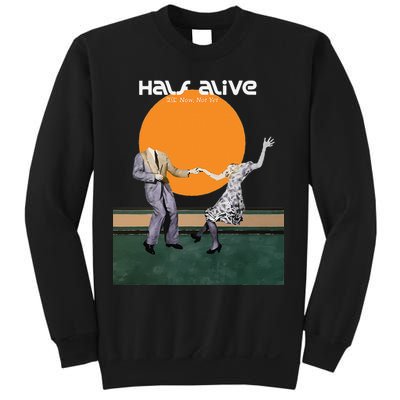 Halfs Alive Band Sweatshirt