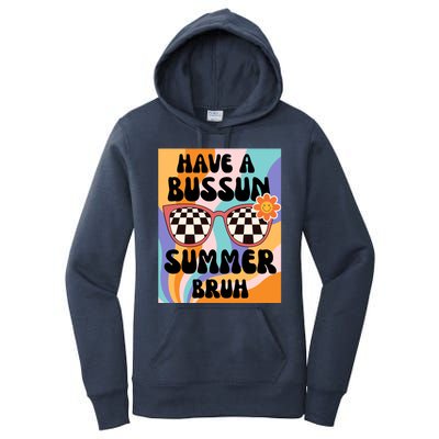 Have A Bussin Summer Bruh End Of School Sunglass Retro Women's Pullover Hoodie