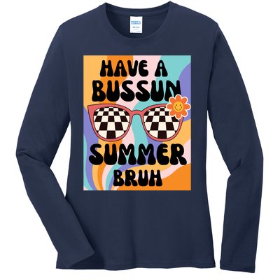 Have A Bussin Summer Bruh End Of School Sunglass Retro Ladies Long Sleeve Shirt