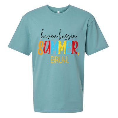 Have A Bussin Summer Bruh Schools Out For Summer Vintage Sueded Cloud Jersey T-Shirt