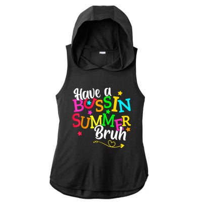 Have A Bussin Summer Bruh Ladies PosiCharge Tri-Blend Wicking Draft Hoodie Tank